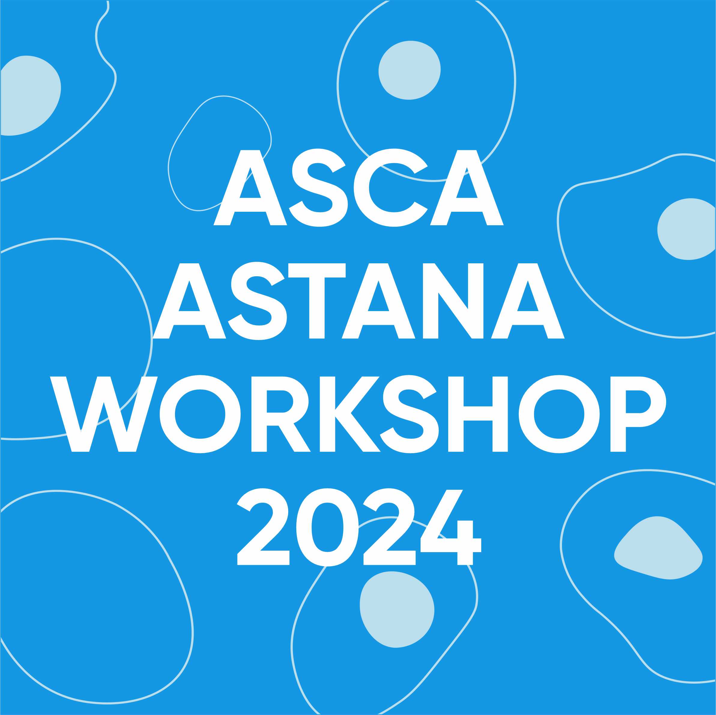 ASCA Astana Workshop 2024